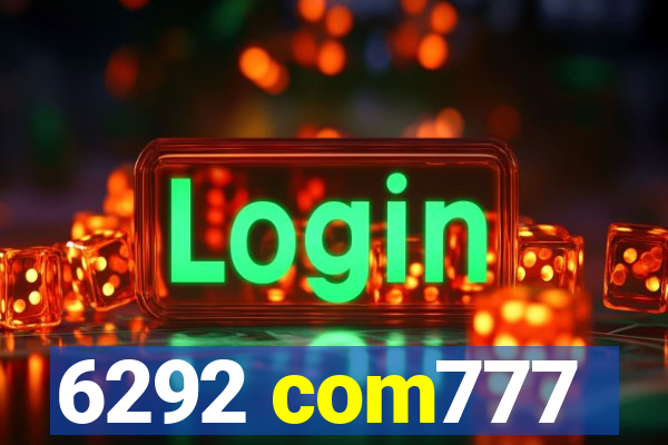 6292 com777